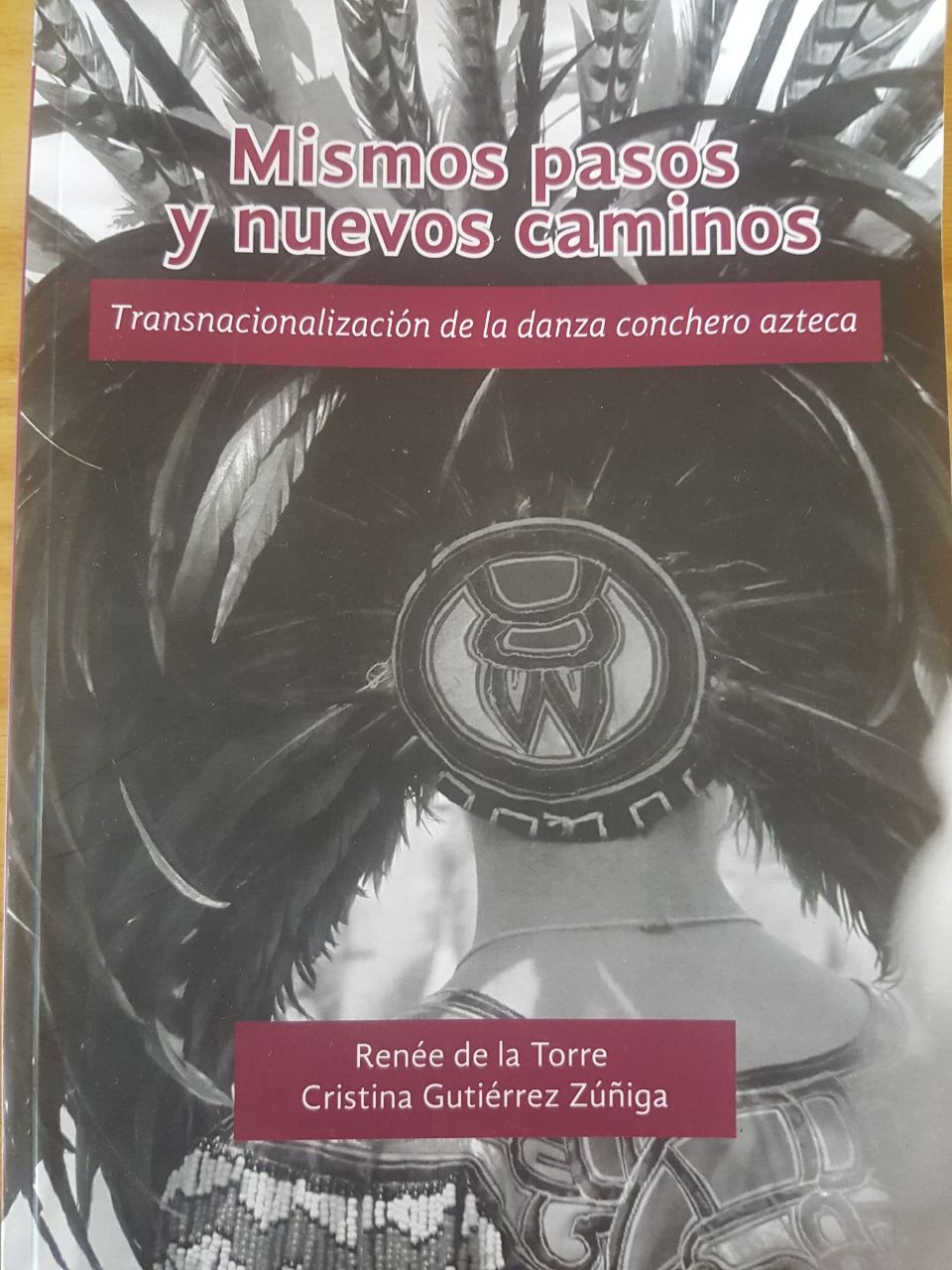 Mismos pasos y nuevos caminos – Trasnacionalización de la danza conchero azteca